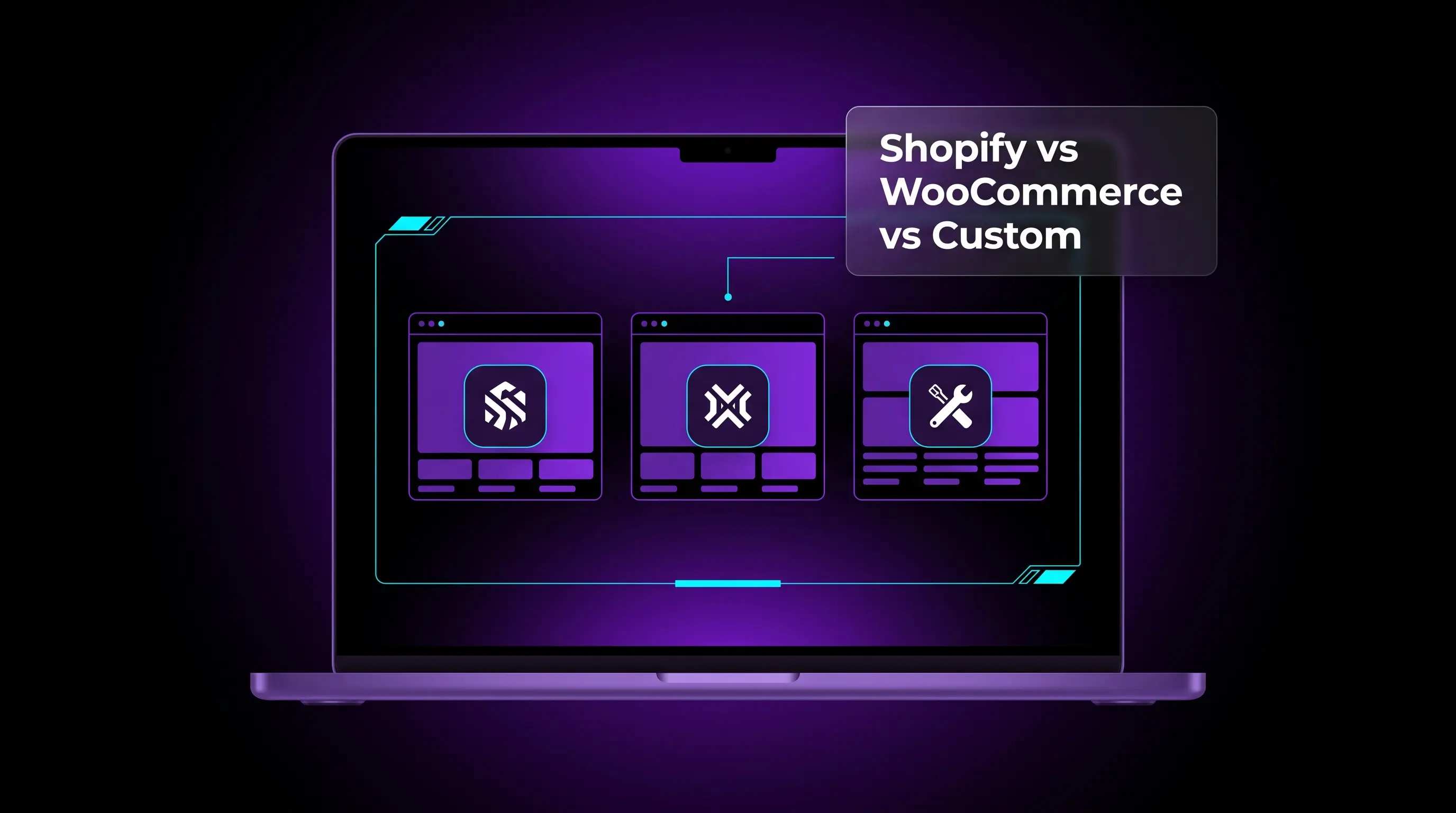 Shopify vs WooCommerce vs Custom — Website Development